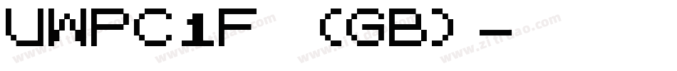 UWPC1F (GB)字体转换